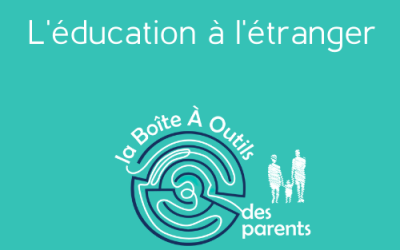 Episode 25 – L&rsquo;éducation à l&rsquo;étranger